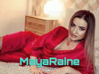 MayaRaine