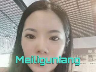 Meiliguniang