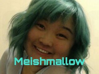 Meishmallow