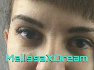 MelissaXDream