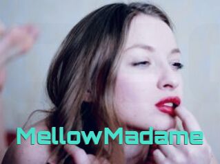 MellowMadame