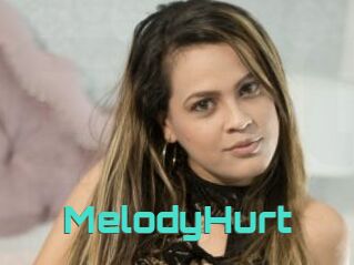 MelodyHurt
