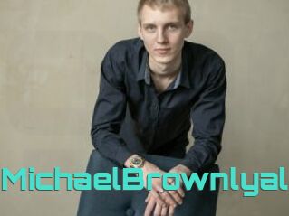 MichaelBrownlyal