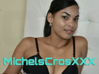 MichelsCrosXXX