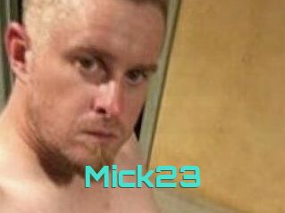 Mick23