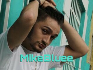 MikeBluee