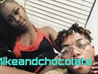 Mikeandchocolate