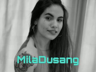 MilaDusang