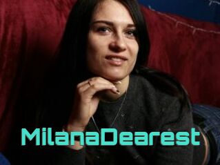 MilanaDearest