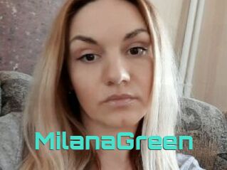 MilanaGreen