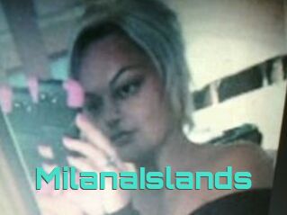 MilanaIslands