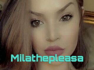 Milathepleasa
