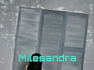 Milesandra