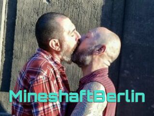 MineshaftBerlin