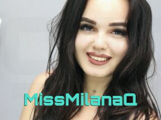 MissMilanaQ