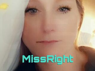 MissRight