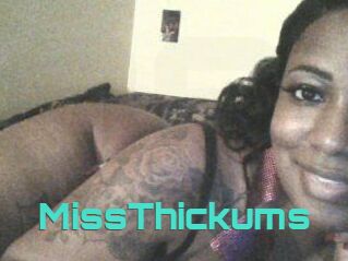 MissThickums