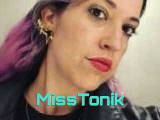MissTonik