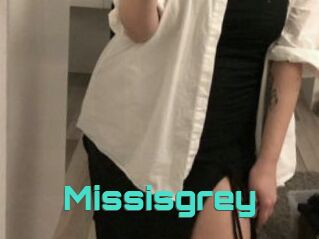 Missisgrey
