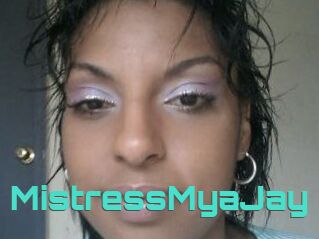MistressMyaJay