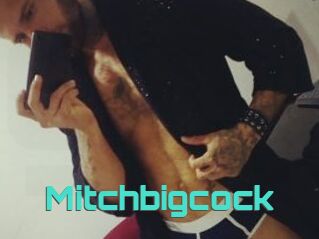 Mitchbigcock
