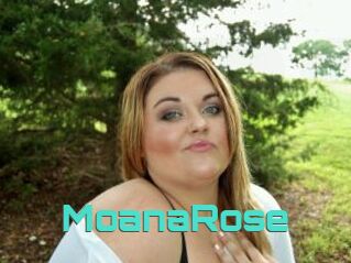 MoanaRose