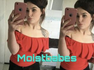 Moistbabes