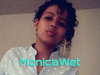 MonicaWet