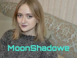 MoonShadowe