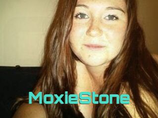 MoxieStone