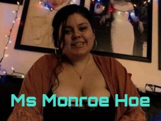 Ms_Monroe_Hoe