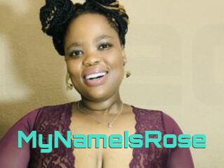 MyNameIsRose