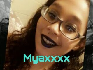 Myaxxxx