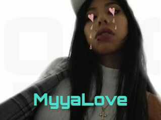 MyyaLove