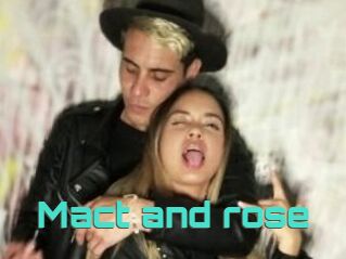 Mact_and_rose