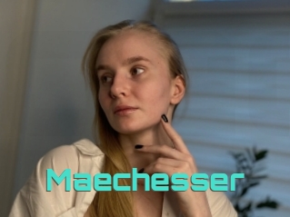 Maechesser