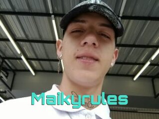 Maikyrules