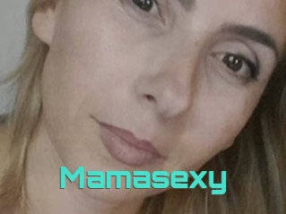Mamasexy