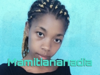 Mamitiananadia