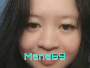 Mana69