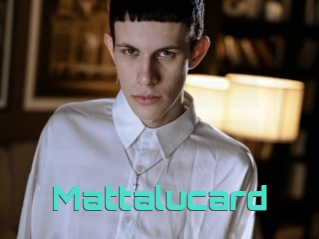 Mattalucard