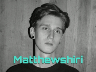 Matthewshiri