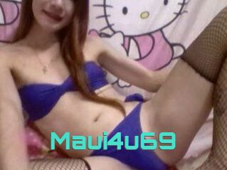 Maui4u69