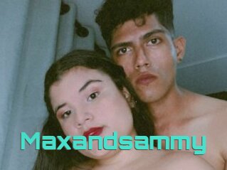 Maxandsammy