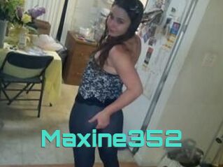 Maxine352
