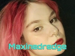 Maxinedredge