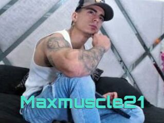Maxmuscle21
