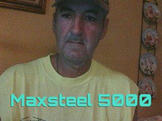 Maxsteel_5000