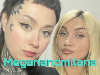 Meganandmilana