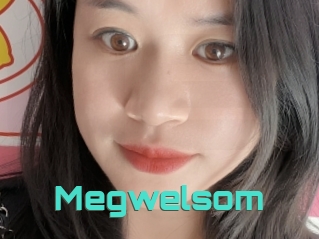 Megwelsom
